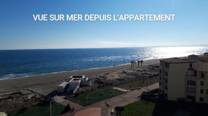 Appartement de vacances - Splendide vue sur mer, Parking privé Le Barcarès Exterior foto